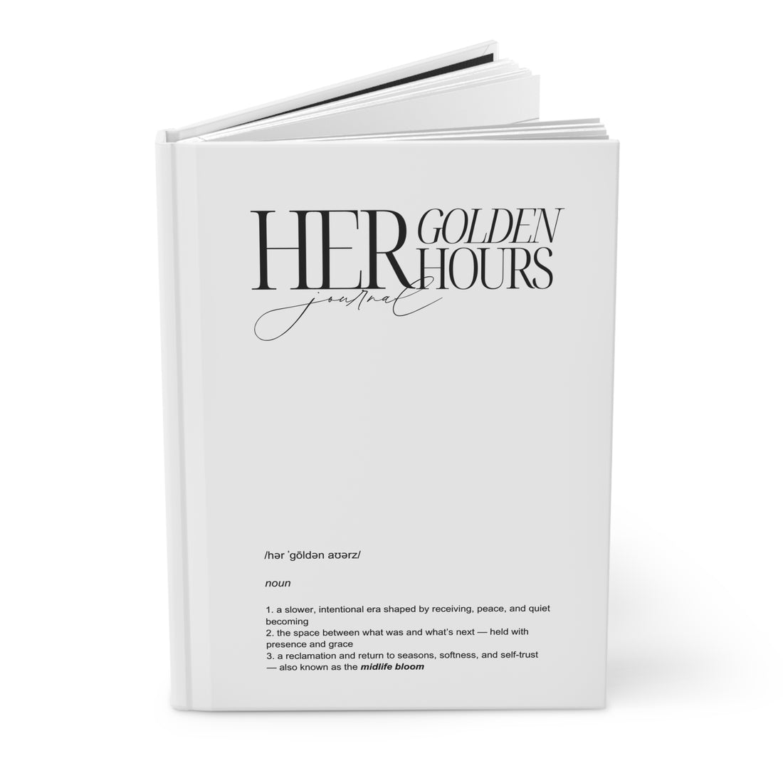 Her Golden Hours Journal - Writing Notebook for Mindfulness, Reflection & Golden Moments
