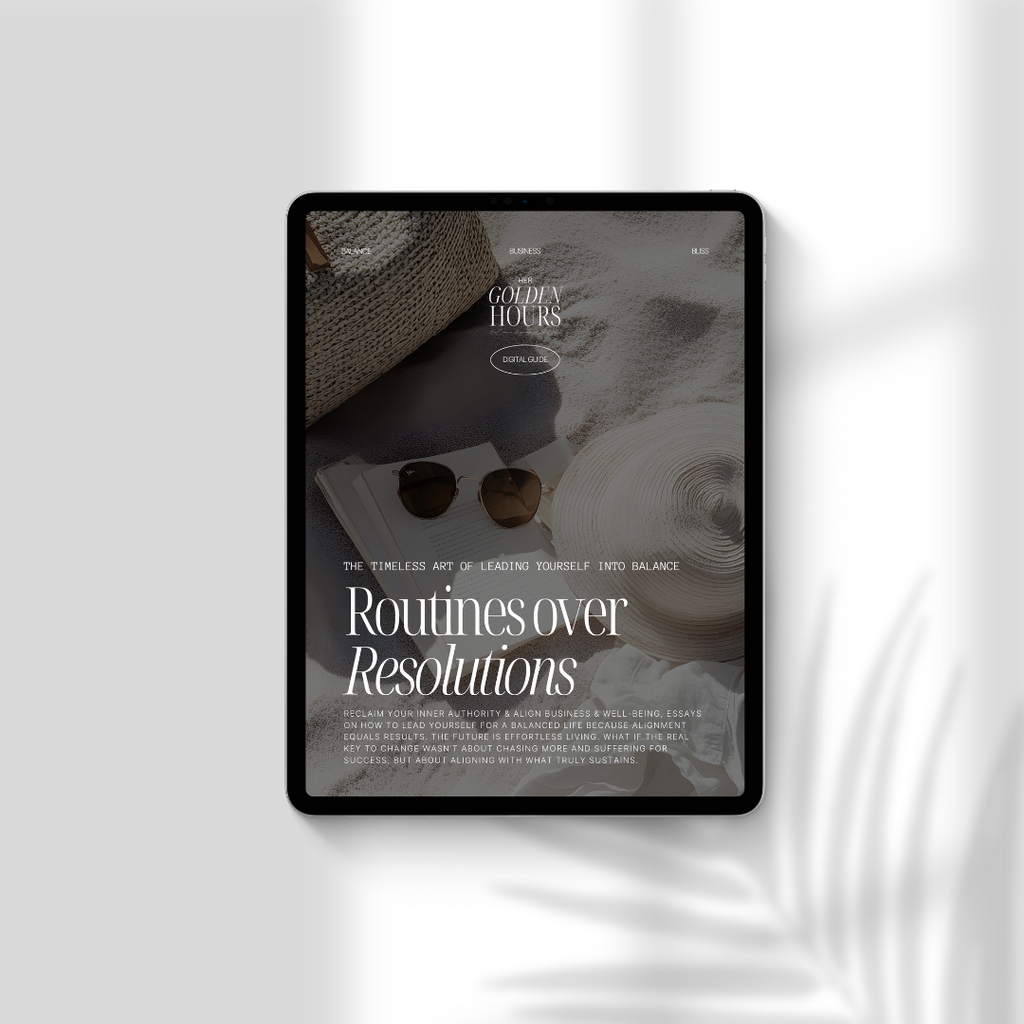 Routines over Resolutions — Journaling Guide